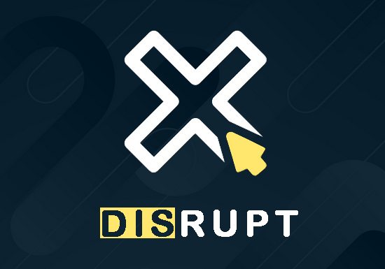 Disrupt